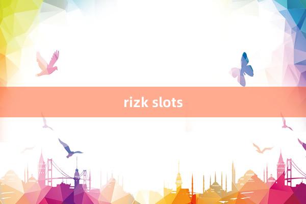 rizk slots