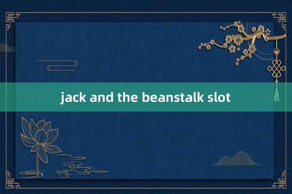 jack and the beanstalk slot