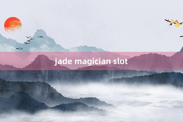 jade magician slot