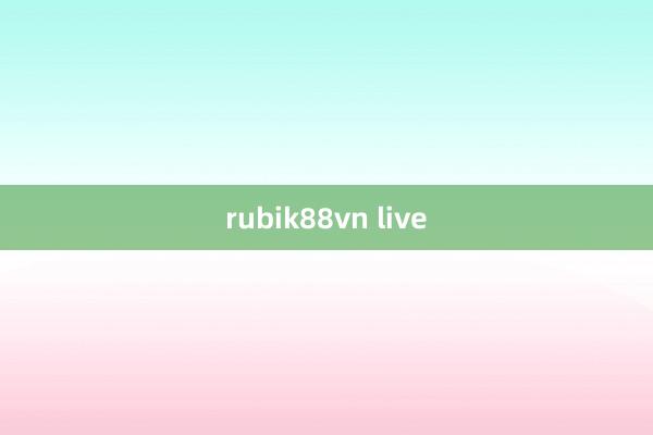 rubik88vn live