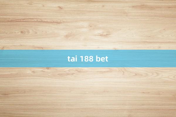 tai 188 bet